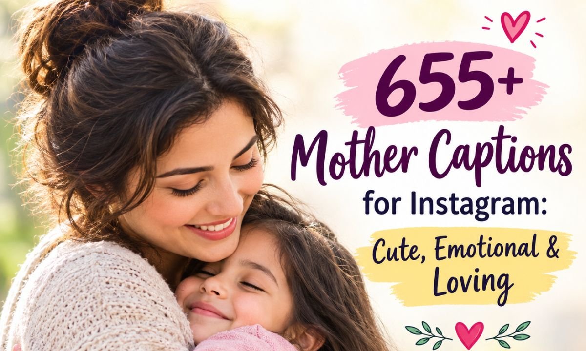 Mother Captions